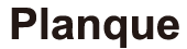 Planque